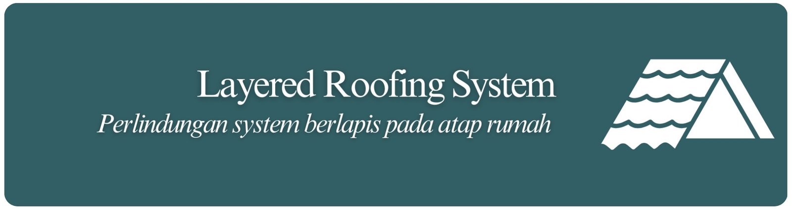 the-boutique-developer-bumihomey-boutique-real-estate-developer-indonesia-rumah-homey-spesification-layered-roofing-system